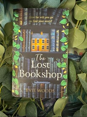 The Lost Bookshop by Evie Woods